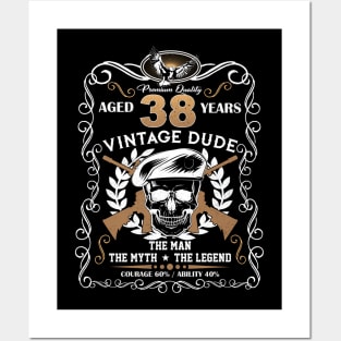 Skull Aged 38 Years Vintage 38 Dude Posters and Art